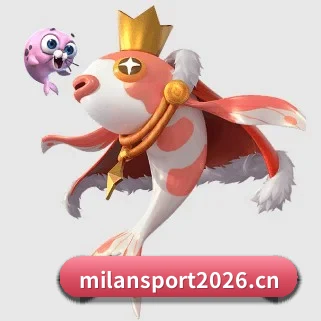 米兰体育sport2026 APP